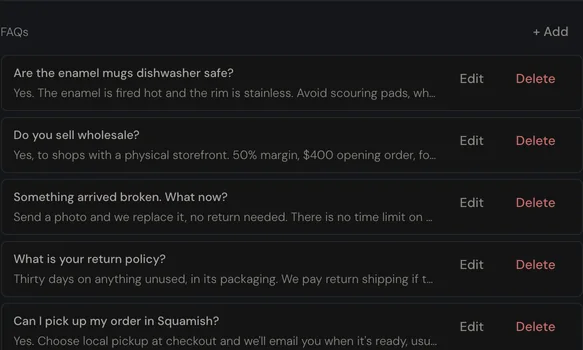 The FAQ list: questions about shipping times, local pickup, the return policy and breakage, each with the answer underneath and Edit and Delete controls.